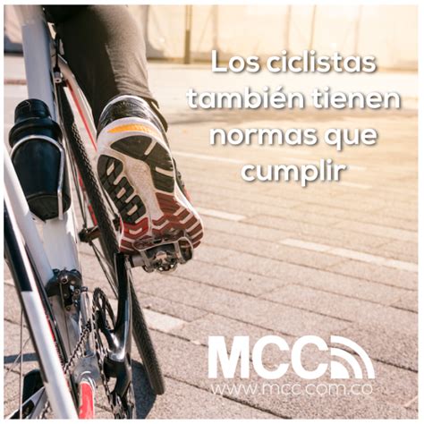 Los Ciclistas También Tienen Normas Que Cumplir Mcc Bpo Sas