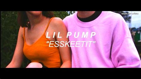 Lil Pump Esskeetit Tumblr Lyrics Youtube