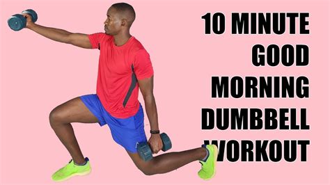 Good Morning Exercise With Dumbbells