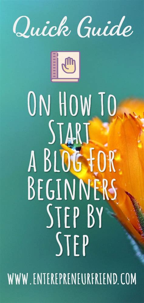 Quick Guide On How To Start A Blog For Beginners Step By Step How To Start A Blog Beginners