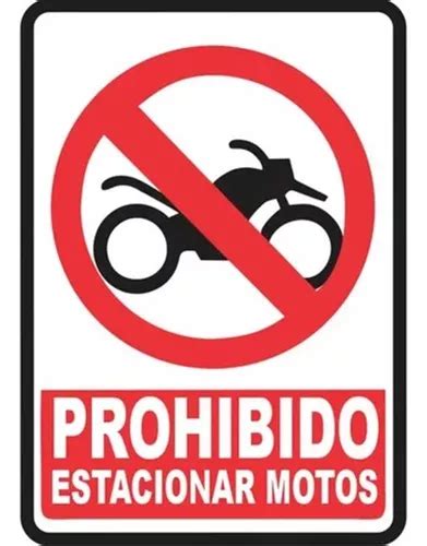 Señalizacion Metal Laminado Prohibido Estacionar Motos 20x15 Cuotas