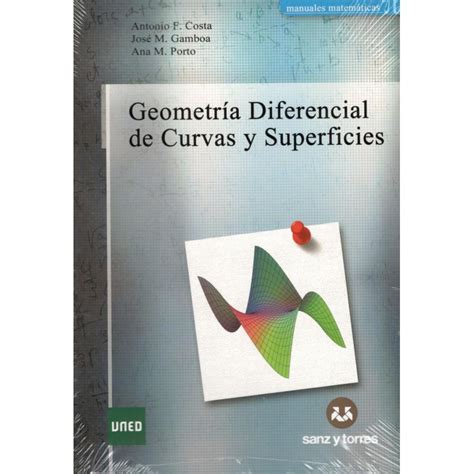 Geometr A Diferencial De Curvas Y Superficies Nueva Edici N Curso