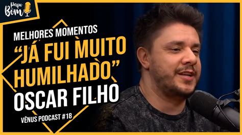 Melhores Momentos Oscar Filho V Nus Papobom Youtube