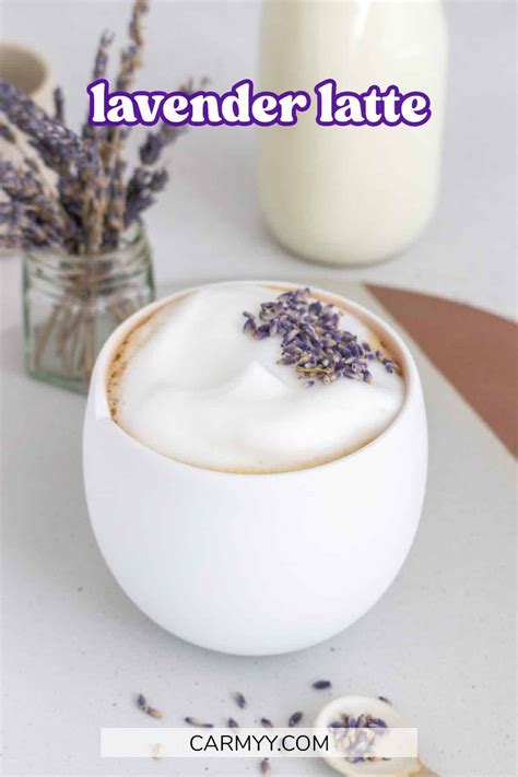 Lavender Latte Carmy Easy Healthy Ish Recipes