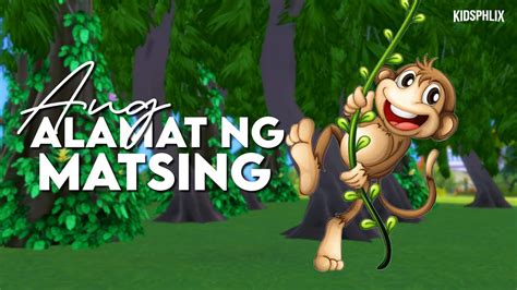 Ang Alamat Ng Matsing Tagalog Story Filipino Fairy Tales