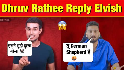 Dhruv Rathee Reply Elvish Yadav 😱 Dhruv Rathee Vs Elvish Yadav