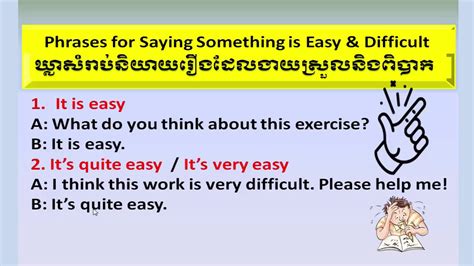 Learn English Khmer Phrases For Saying Something Easy And Difficulty