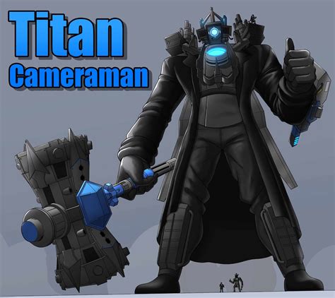 What Is The Size Of Titan Cameraman Fandom