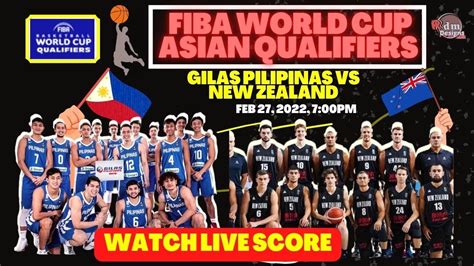 Philippines Vs New Zealand Fiba World Cup Qualifiers Live Score For