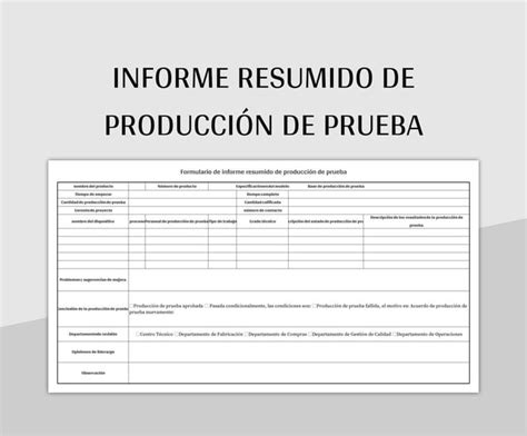 Plantilla De Excel Informe Resumido De Producci N De Prueba Y Hoja De