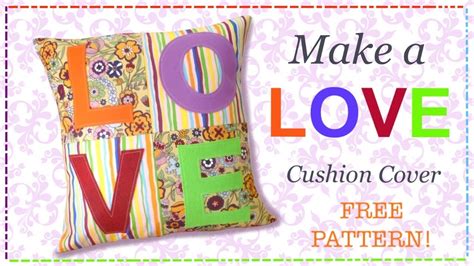 Diy Cushion Cover Free Pattern Full Tutorial With Lisa Pay Youtube