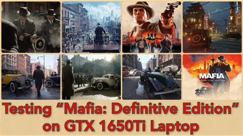 Testing Mafia Definitive Edition On GTX 1650Ti Laptop YouTube