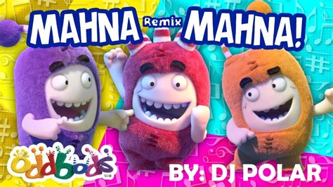 Oddbods Ft Dj Polar Mahna Mahna Remix Video Oficial Nursery