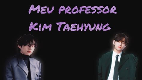 História Meu professor Kim Taehyung Capitulo 54 História escrita