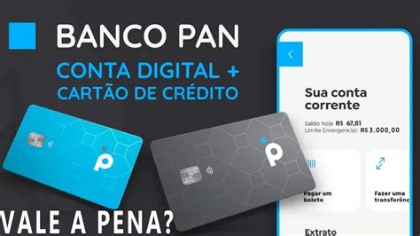 Conta Digital Banco Pan Cartão de Crédito Sem Anuidade de Fácil