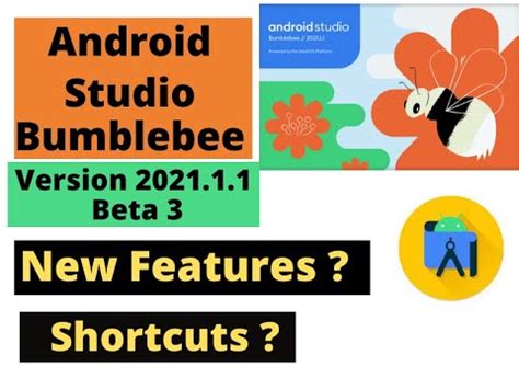 Update Android Studio Bumblebee New Features Hindi