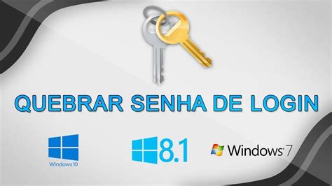 Como Retirar A Senha Do Windows De Sucesso Atualizado