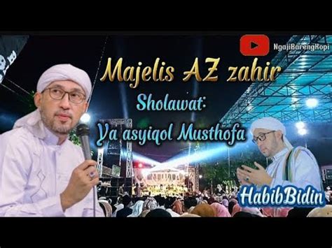 Sholawat Terbaru Versi Ya Asyiqol Musthofa 2023 YouTube