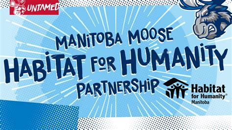 Manitoba Moose Habitat for Humanity Partnership - Manitoba Moose