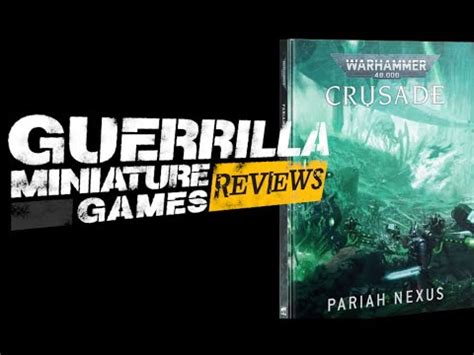 GMG Reviews CRUSADE Pariah Nexus By Games Workshop YouTube