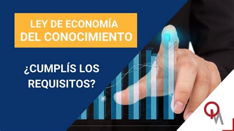 Ley De Economía Del Conocimiento Requisito Iso 9001 Youtube