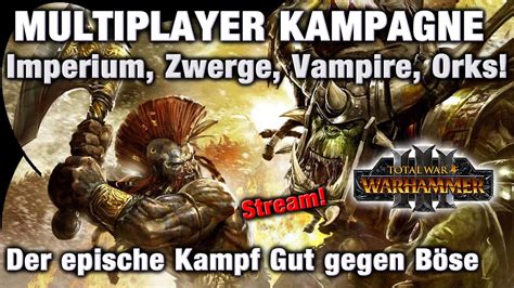 4 Spieler Multiplayer GUT gegen BÖSE Total War Warhammer 3