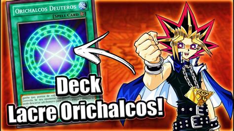 Deck Do Lacre De Orichalcos Yugioh Duel Links Youtube