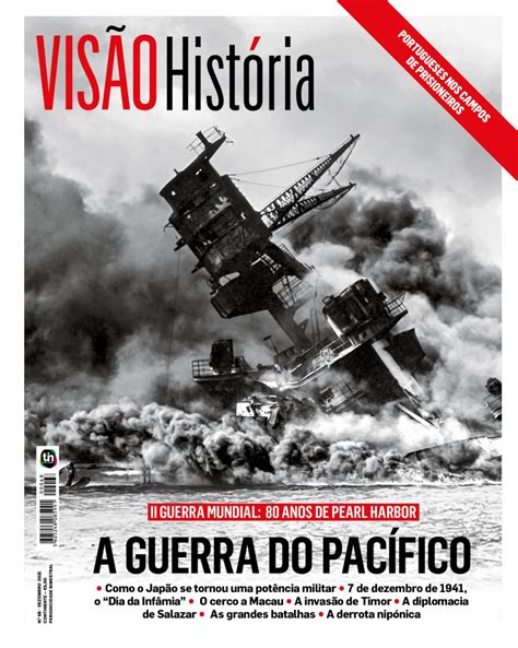 Visão A Guerra do Pacífico 80 anos depois de Pearl Harbor na VISÃO