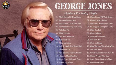 George Jones Greatest Hits George Jones Best Songs Youtube