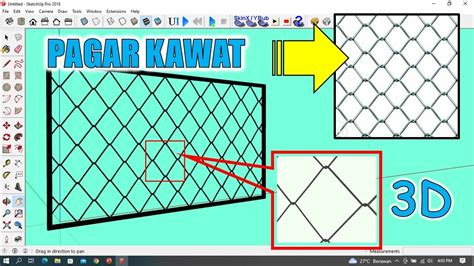 Buat Pagar Kawat Di Sketchup Youtube