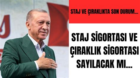 Staj ve çıraklık son durum nedir Staj sigortası ve çıraklık sigortası