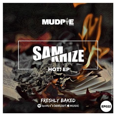 Stream Mudpie Records Listen To Sam Mkhize Hot Playlist Online For