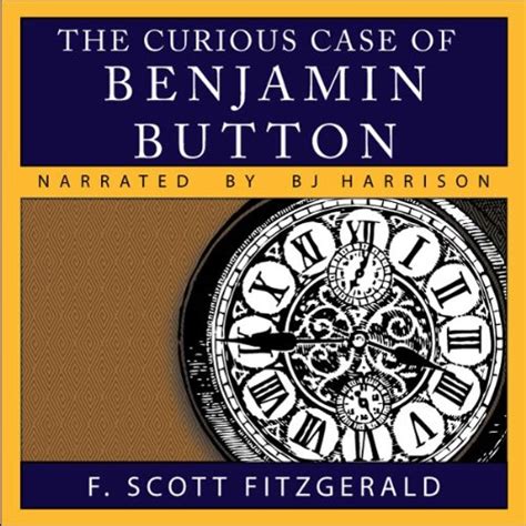 The Curious Case Of Benjamin Button By F Scott Fitzgerald Audiobook