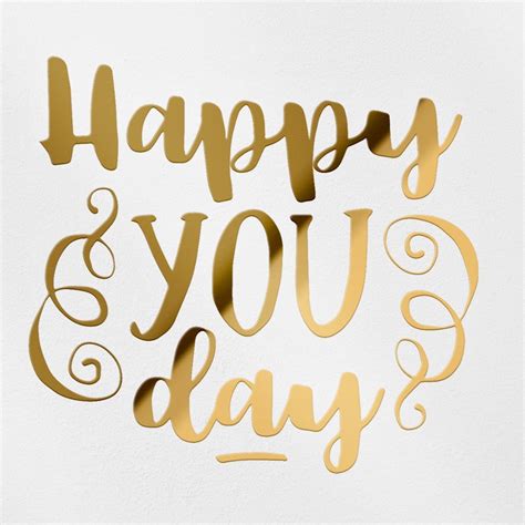 Transparent Decal Stickers Of Happy You Day Metallic Gold Premium