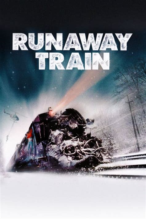 Runaway Train 1985 — The Movie Database Tmdb