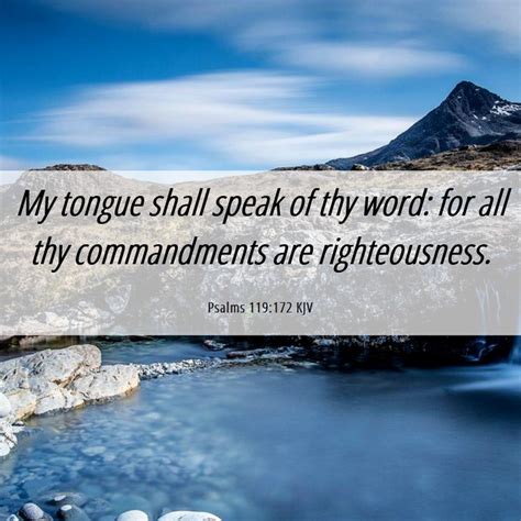 Psalms 119 172 KJV My Tongue Shall Speak Of Thy Word For All Thy