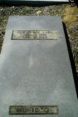 Curtis Ray Bush 1959 1969 Mémorial Find a Grave