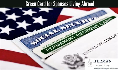 How Spouses Living Abroad Can Apply For A Marriage Based Green Card