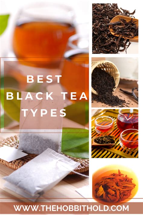 Best Black Tea Types Chinese Vs Indian Black Tea The Hobbit Hold