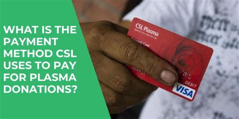 CSL Plasma Pay Chart 2024 How Much Payment Schedule