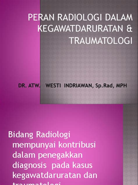 PDF Kegawatdaruratan Radiologi Dr Westi DOKUMEN TIPS