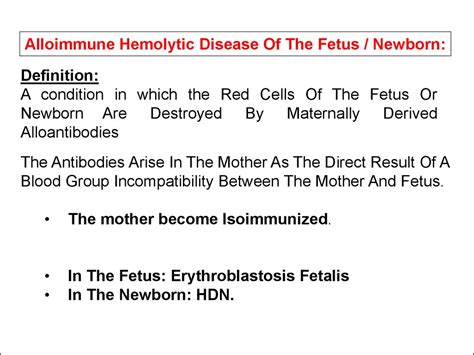 Alloimmune Hemolytic Disease Of The Fetus Newborn Rh Isoimmunization