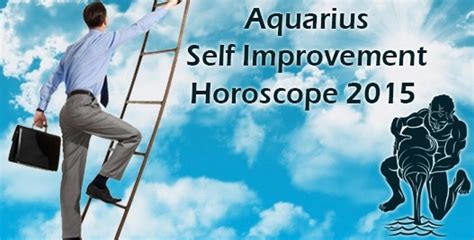 Aquarius Self Improvement Horoscope 2015 Ask My Oracle