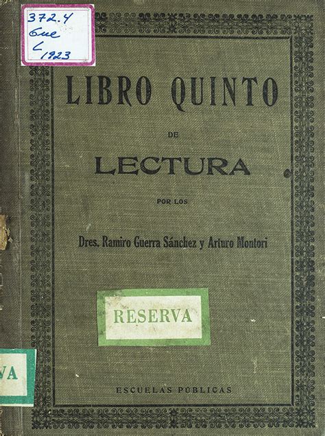 GUERRA Y SÁNCHEZ Ramiro y MONTORI Arturo 1923 Libro Quinto de