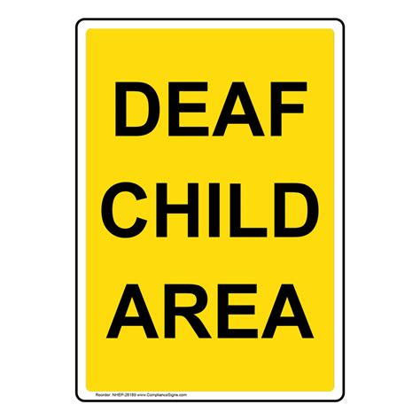 Vertical Sign Traffic Safety Deaf Child Area