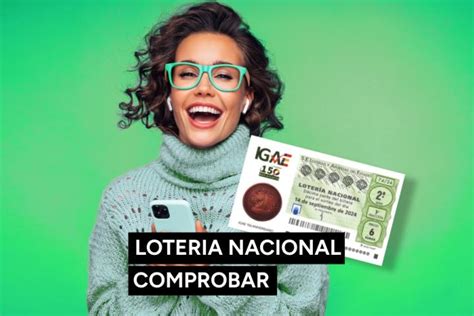 Comprobar Lotería Nacional Hoy Resultados Del Sorteo Y Dónde Han Caído