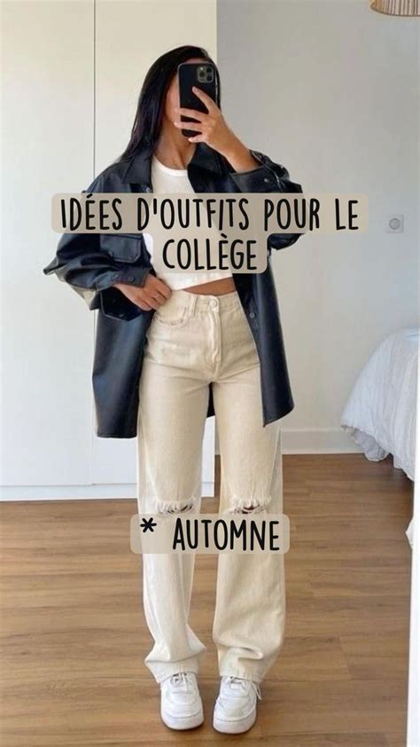 Idées doutfits pour le collège automne Tenues pour l école Mode