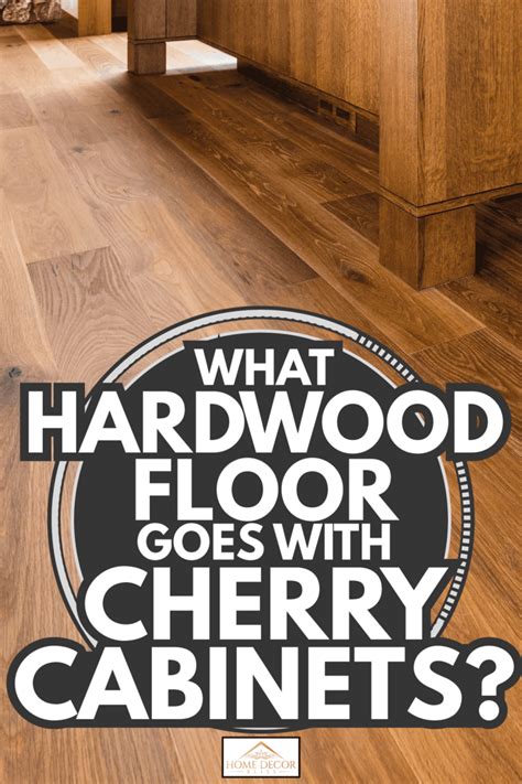 Cherry Kitchen Cabinets With Wood Floors – Flooring Ideas