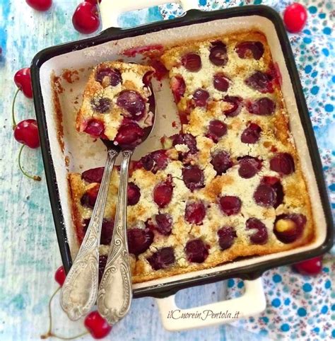 Clafoutis Di Ciliegie Ricetta Originale Francese Passo Passo