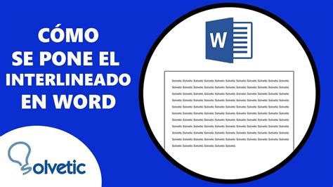 COMO SE PONE EL INTERLINEADO EN WORD YouTube